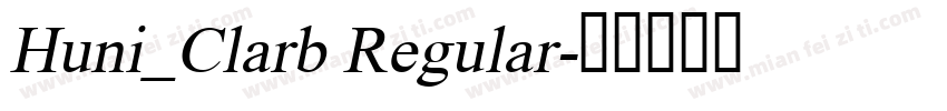 Huni_Clarb Regular字体转换